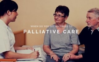 When Do You Get Referred to Palliative Care
