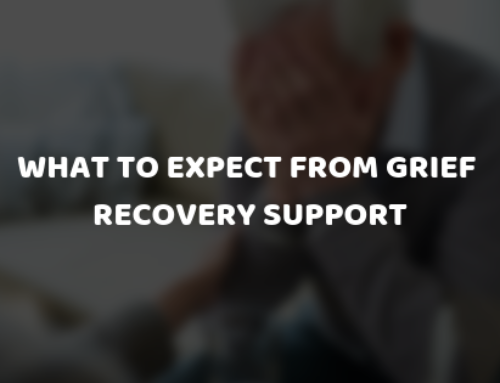 What to Expect from Grief Recovery Support