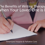 The Benefits of Writing Therapy When Your Loved One is Ill