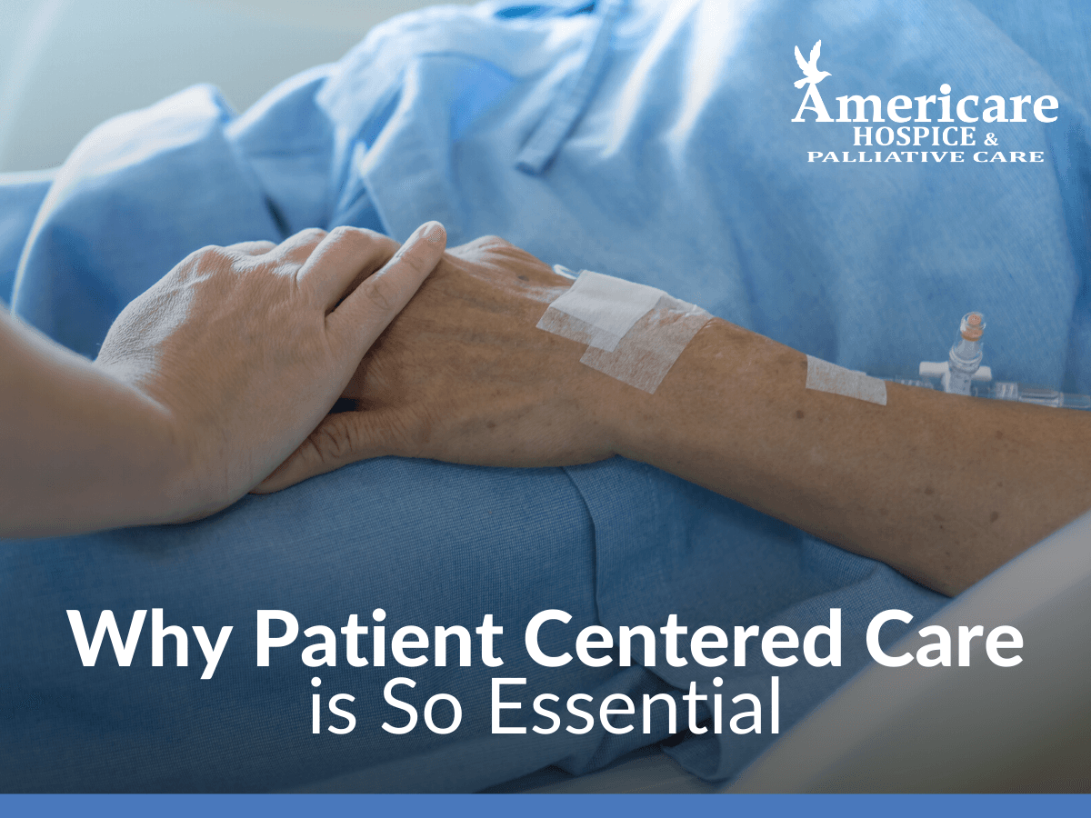 Why Patient Centered Care is So Essential