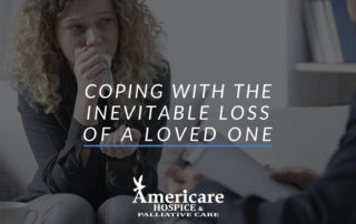 Coping with the Inevitable Loss of a Loved One
