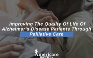 Improving The Quality Of Life Of Alzheimer’s Disease Patients Through Palliative Care
