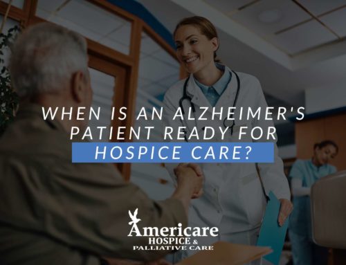 When Is An Alzheimer’s Patient Ready For Hospice Care?